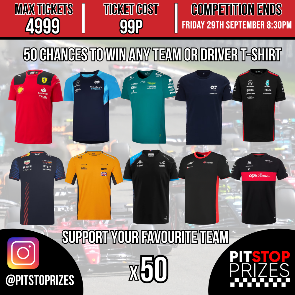 PICK ANY DRIVER OR TEAM T-SHIRT! 51 CHANCES TO WIN!!