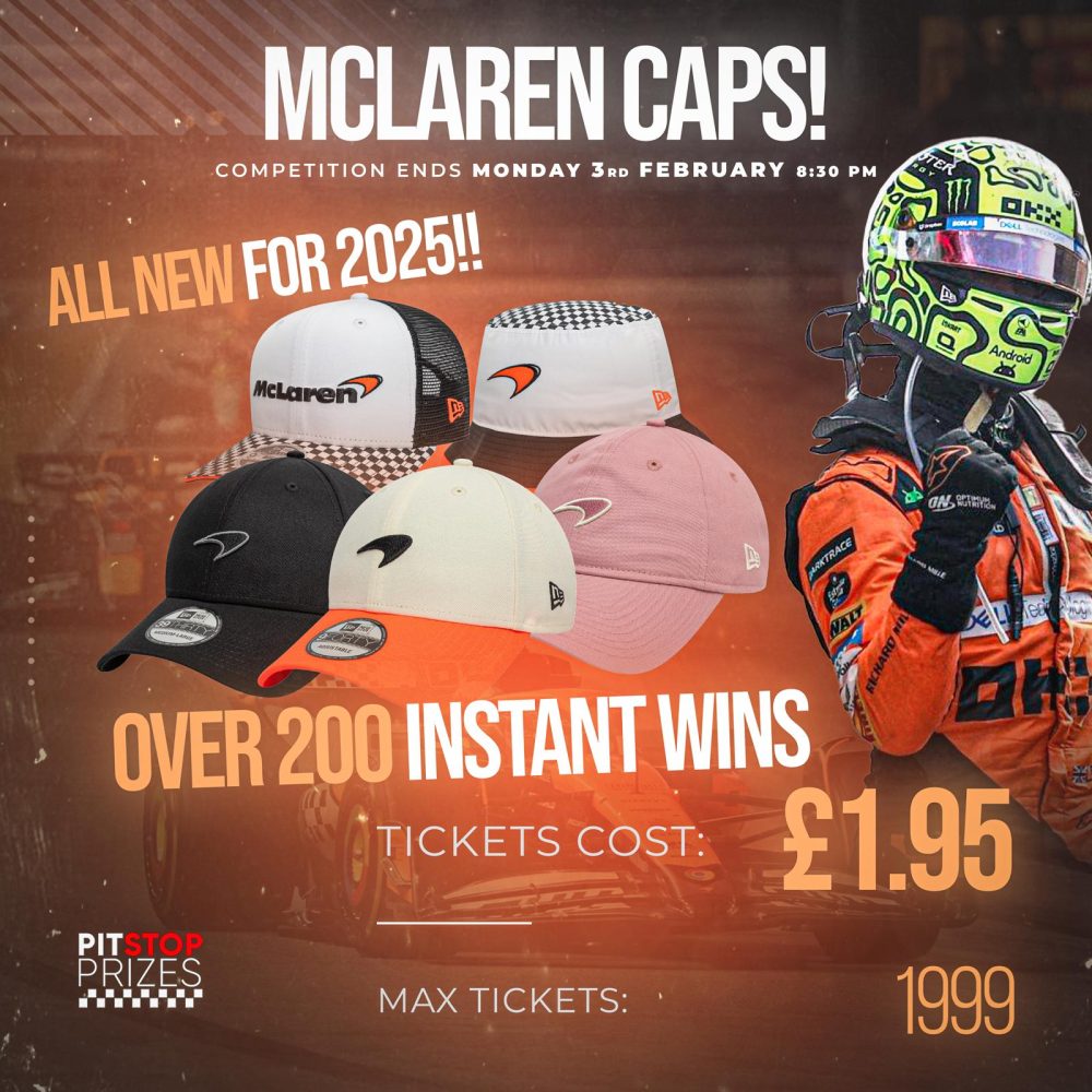 NEW FOR 2025! MCLAREN CAPS + OVER 200 INSTANT WINS!