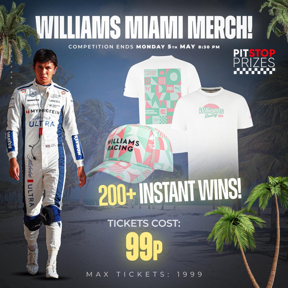 MIAMI SPECIAL: WILLIAMS RACING MERCH! 200+ INSTANT WINS!