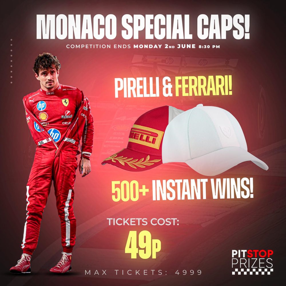 49p COMP: MONACO SPECIAL! PIRELLI & FERRARI CAPS! 500+ INSTANT WINS!🏁