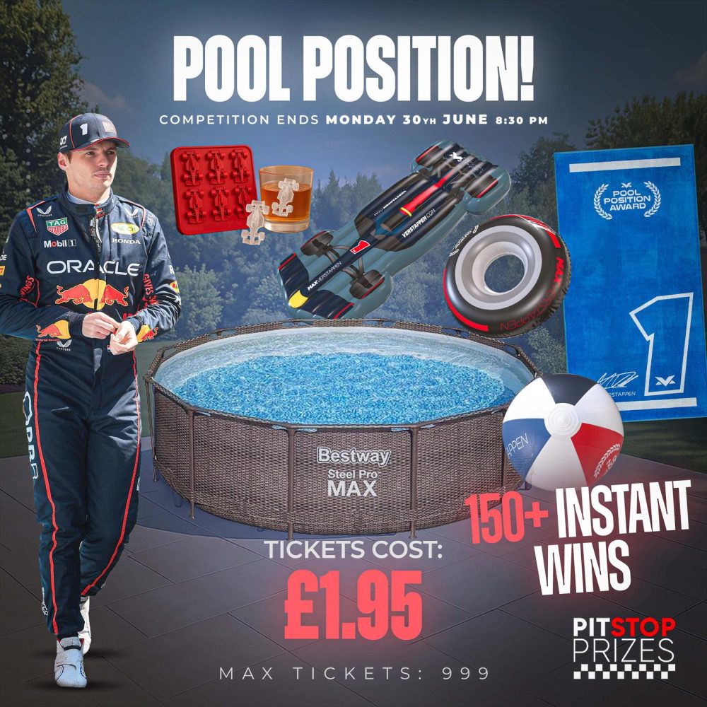 POOL POSITION! 150+ INSTANT WINS!