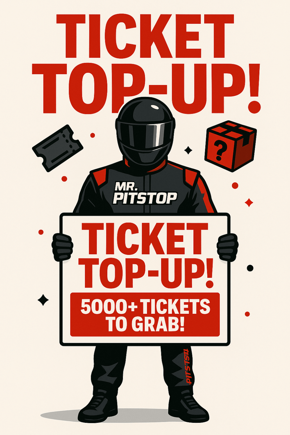 10p: TICKET TOP UP COMP! 5000+ TICKETS TO WIN!