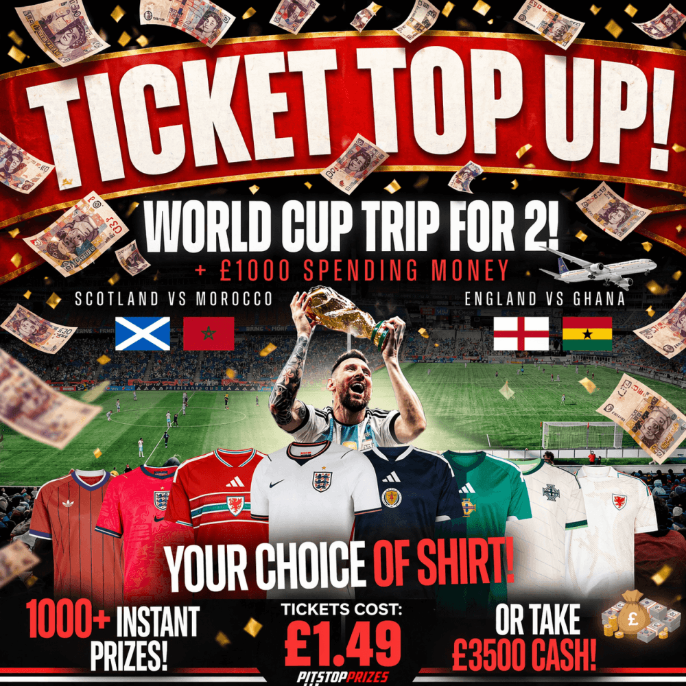 10P: TICKET TOP-UP! 500+ TICKETS INTO WORLD CUP TRIP OR £3500 COMP!