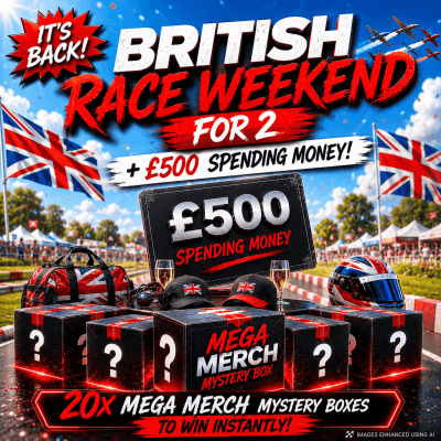 £1.89: BRITISH RACE WEEKEND FOR 2 + £500! 20 MEGA MYSTERY BOXES!
