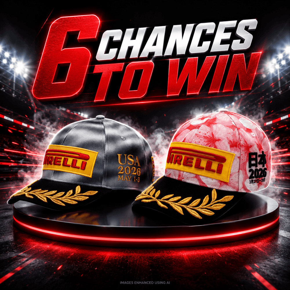 6p: PIRELLI PODIUM CAPS! 6 CHANCES TO WIN!